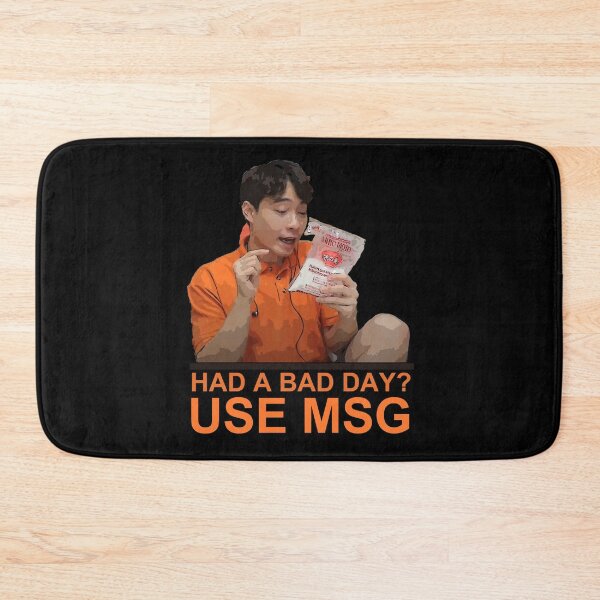 Item preview, Had a Bad Day? Use MSG - Uncle Roger designed and sold by MKThock.