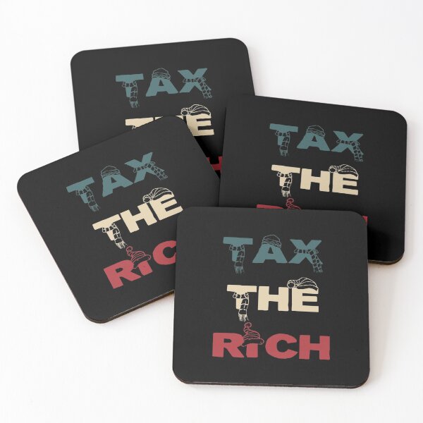 Item preview, Tax The Rich  designed and sold by AnimaLovers.
