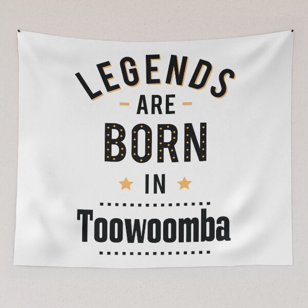 Item preview, Legends Are Born In Toowoomba designed and sold by ProjectX23.