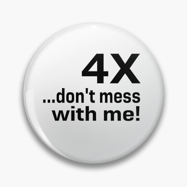Item preview, 4X ...don't mess with me! designed and sold by SunnySunshine20.
