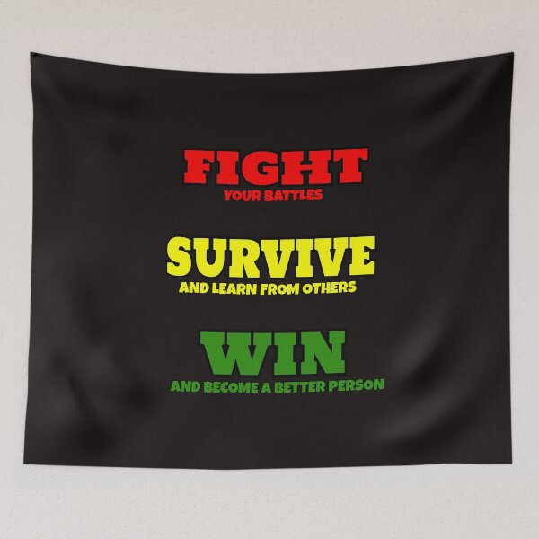 Item preview, Fight, Survive, Win designed and sold by ProBatavian.