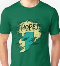 Hope!! Unisex T-Shirt