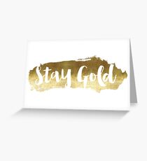 Stay Gold Greeting Card