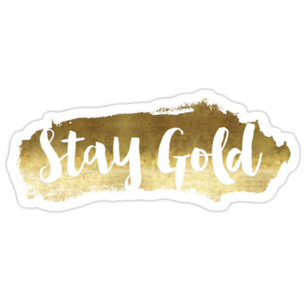 Золотой стикер оригинал. Like Stickers золотой. Stay Gold шаблон. Стикеры аутсайдер.