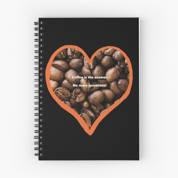 Item preview, Coffee is the answer, and no more questions. designed and sold by janraydesigns.