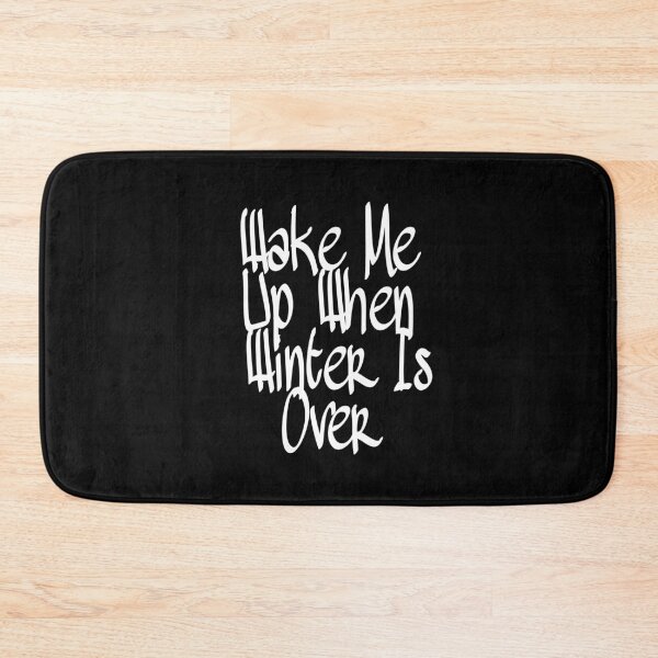 Item preview, Wake me up when winter is over designed and sold by ihebwkqh17.