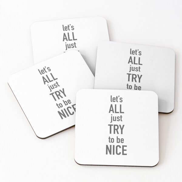 Item preview, Let’s Just Try To Be Nice designed and sold by WokenIris.