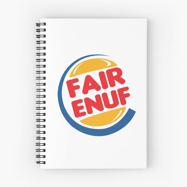 Item preview, fair enough (fair enuf) - burger king logo designed and sold by cameronbaba.