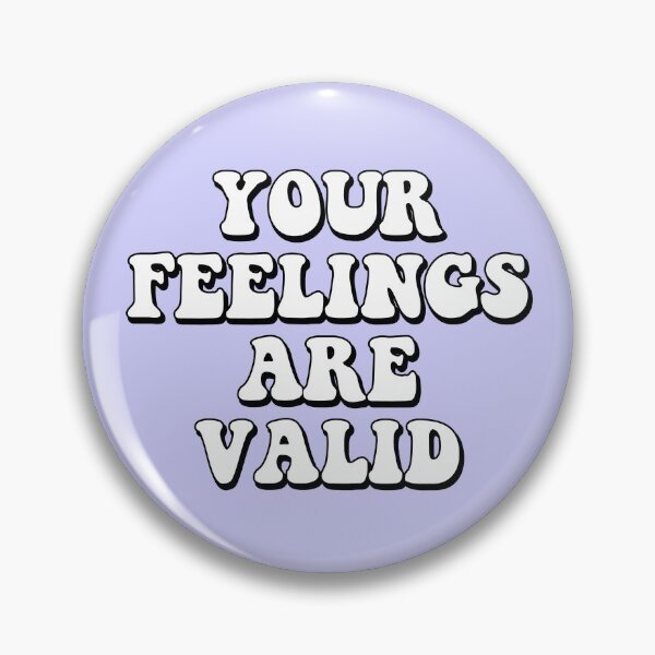 Item preview, your feelings are valid round purple button decal for laptops and cars designed and sold by QuoteSpirations.