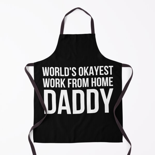 Item preview, Worlds Okayest Work From Home Daddy designed and sold by Just-Words.