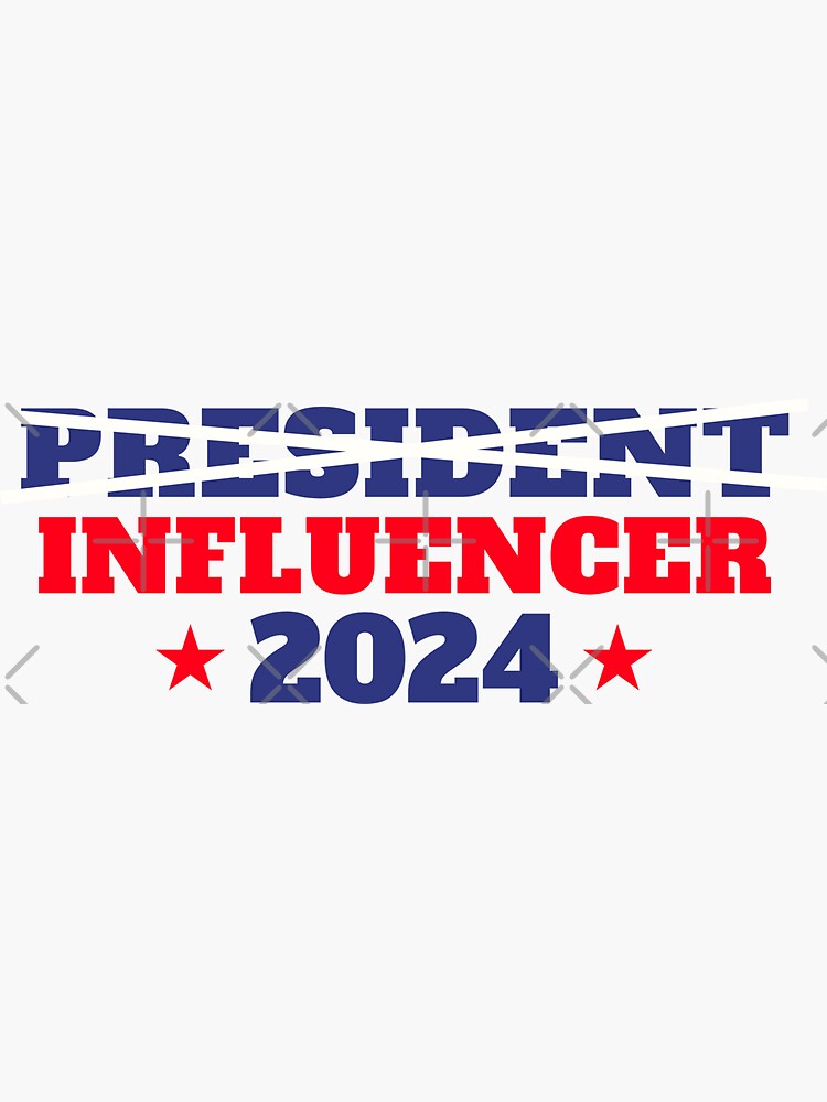 "Influencer 2024" Sticker by Thinkinink Redbubble