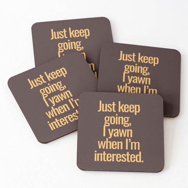 Item preview, I yawn when I am interested designed and sold by CoolLifeStore.
