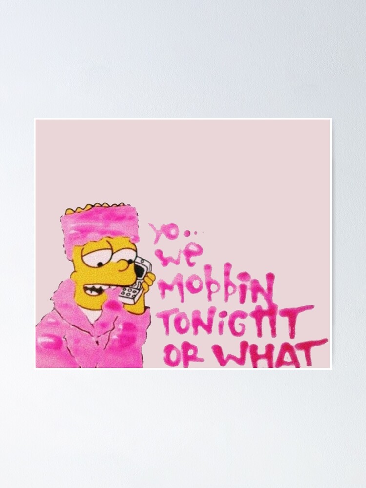 Flagge 'We Mobbin Tonight Or What' – 91x152 Cm, Aus Polyester, Mit Messingösen, Für Zimmer, Party & Festival