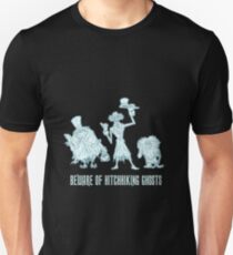 Haunted Mansion Beware of Hitchhiking Ghosts Unisex T-Shirt