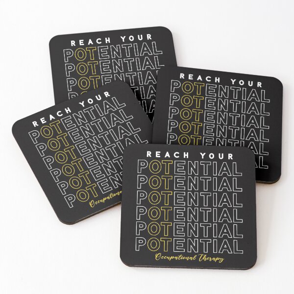 Item preview, Reach Your Potential - Occupational Therapy Saying designed and sold by deepan chandrasekaran.