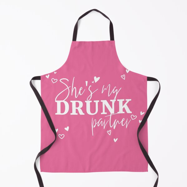 Item preview, She's my drunk partner designed and sold by cookiemasterpj.