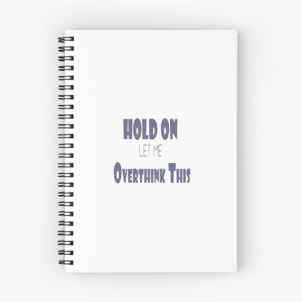 Item preview, Hold On Let Me Overthink This designed and sold by Bouchfashions.