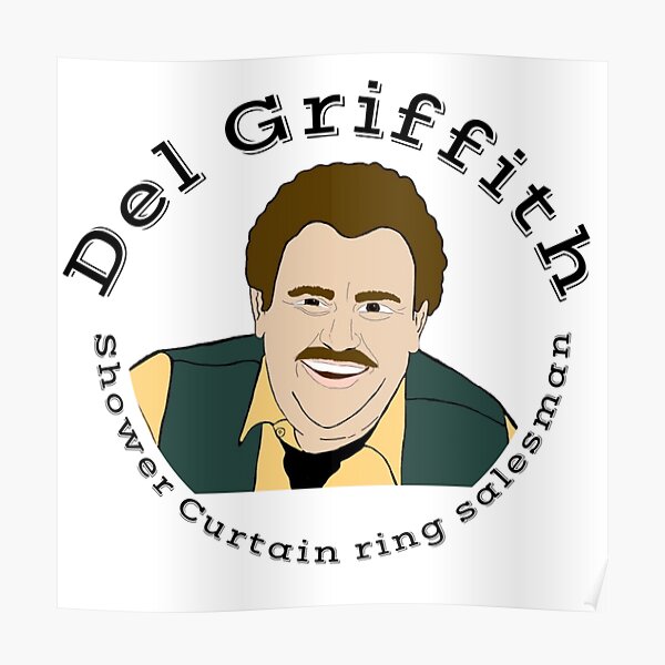 "Del Griffith shower curtain ring salesman " Poster for Sale by