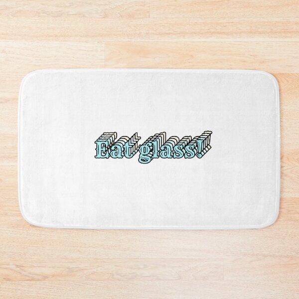 Item preview, Eat glass! designed and sold by anoob.