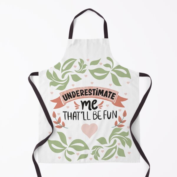 Item preview, Underestimate Me That'll Be Fun Women II designed and sold by taby2you.