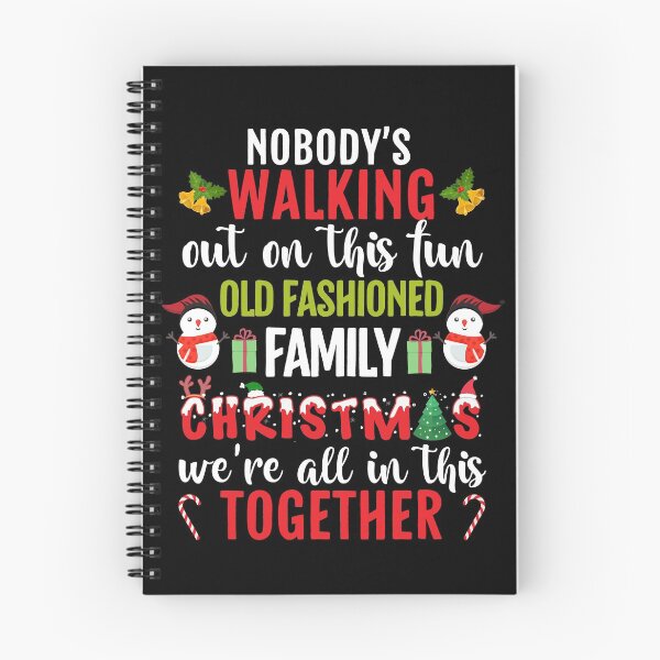Item preview, Nobody's Walking Out On This Fun Old Family Christmas Xmas designed and sold by nanathaishop.