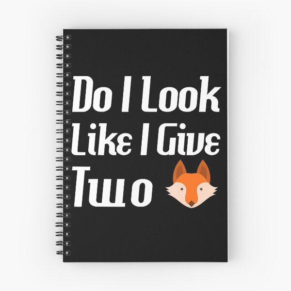 Item preview, Swearing Funny Sassy Do I Look Like I Give Two Fox designed and sold by MarkHudson78.