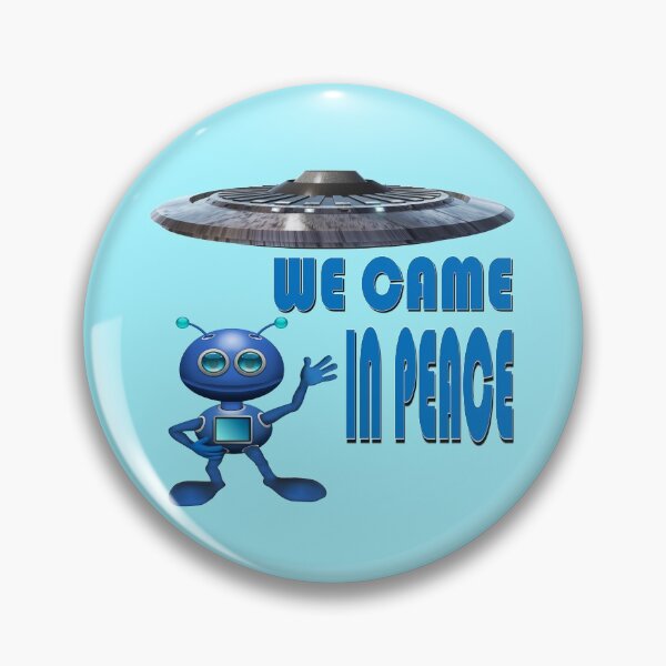 Item preview, We came in peace designed and sold by helenkaiy.