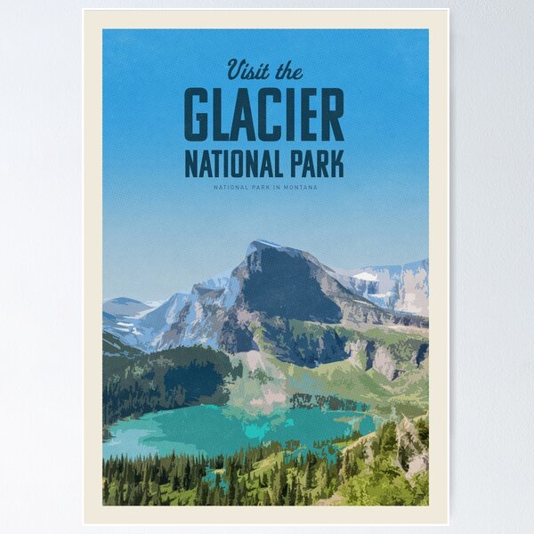 Item preview, Visit the Glacier National Park   designed and sold by CallumGardiner.
