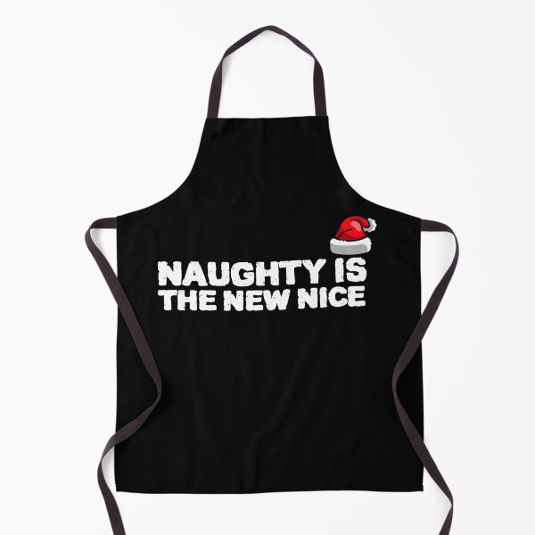 Item preview, COOL Naughty Is The New Nice designed and sold by YourEssentials.