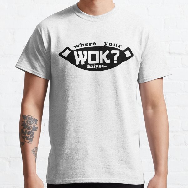 Onkel Roger fragt dich, du kochst Eierbraten Reis, wo dein Wok? - helle Farben Classic T-Shirt