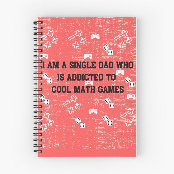 Item preview, I Am A Single Dad Who Is Addicted To Cool Math Games designed and sold by fahrurrozzi.