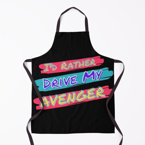Item preview, I'd Rather... Drive My Avenger designed and sold by Cars with Character.