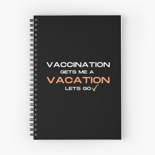 Item preview, Vaccination gets me a Vacation. designed and sold by Scubaloppy.