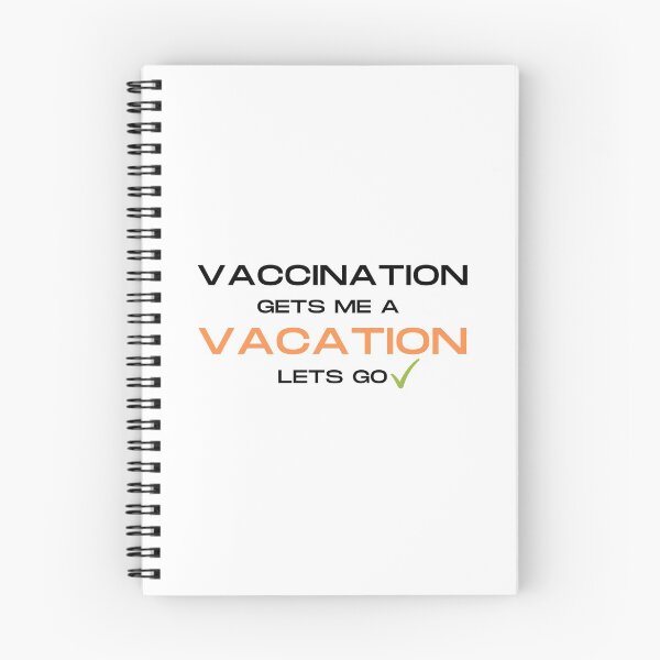 Item preview, Vaccination gets me a Vacation! designed and sold by Scubaloppy.