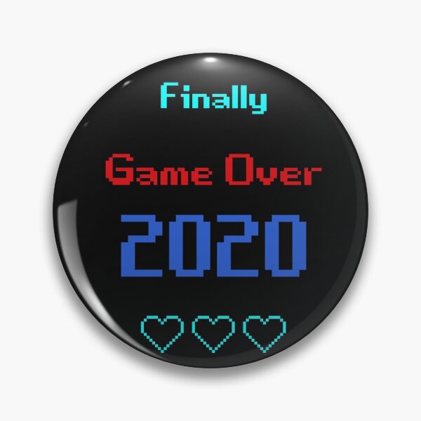 Item preview, Finally Game Over 2020 designed and sold by kombos.