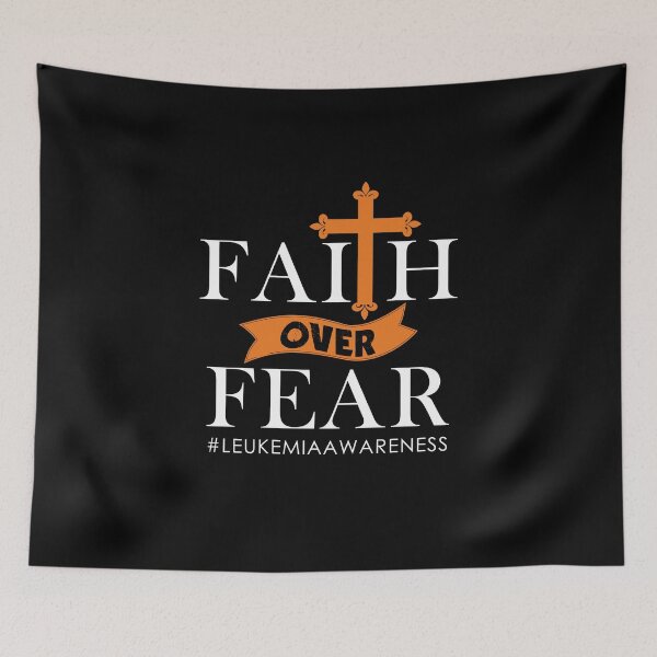 Item preview, Faith over fear Leukemia designed and sold by mederDESIGNS.