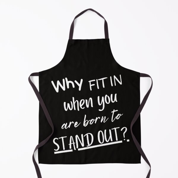 Item preview, Why Fit In When You Are Born To Stand Out designed and sold by Branka.