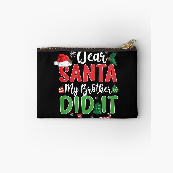 Item preview, Dear Santa My Brother Did It  Christmas Naughty Kids designed and sold by Ibettson Justine.