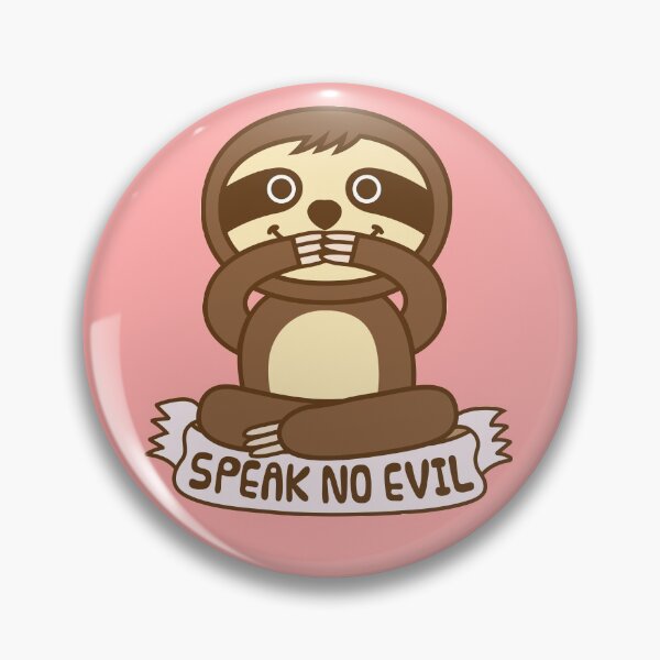 Item preview, Sloth Speak No Evil designed and sold by plushism.