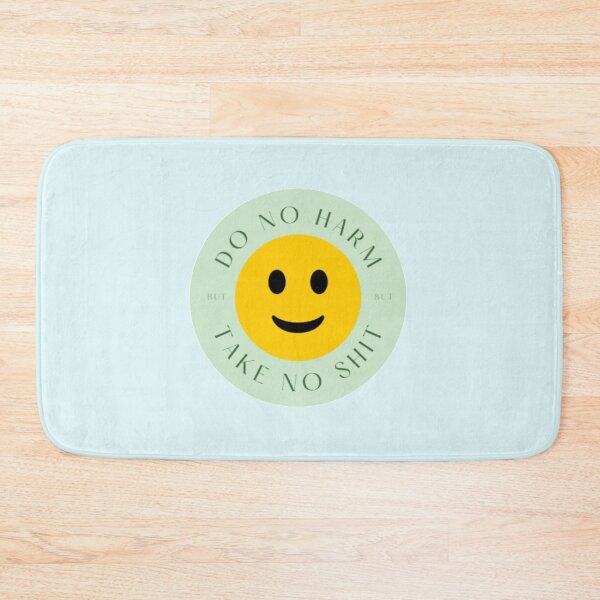 Item preview, Do no harm but take no shit designed and sold by BloompodDesigns.