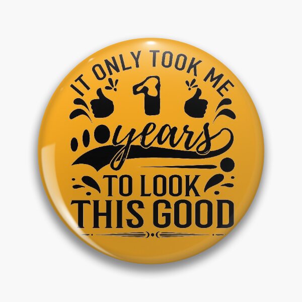 Item preview, It Took Me 1 Years To Look This Good,Gift 60th Birthday designed and sold by buzz1days.