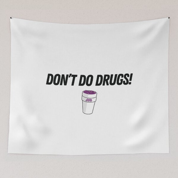 Item preview, Don't Do Drugs designed and sold by SupernovaDSGN.