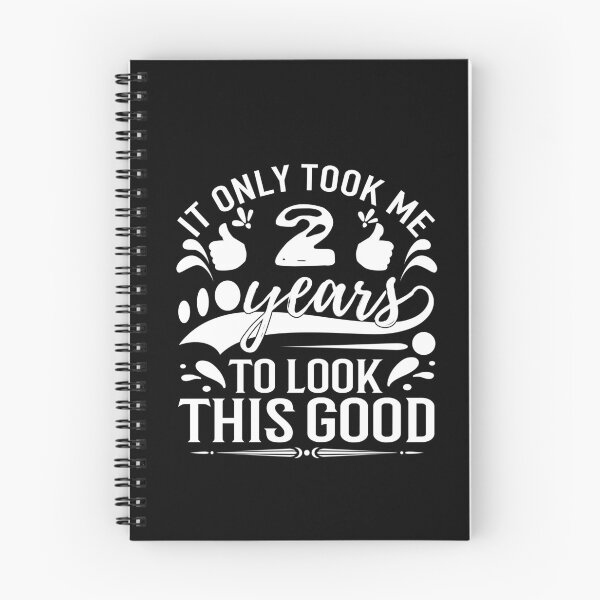 Item preview, It Took Me 2 Years To Look This Good,Gift Birthday designed and sold by buzz1days.