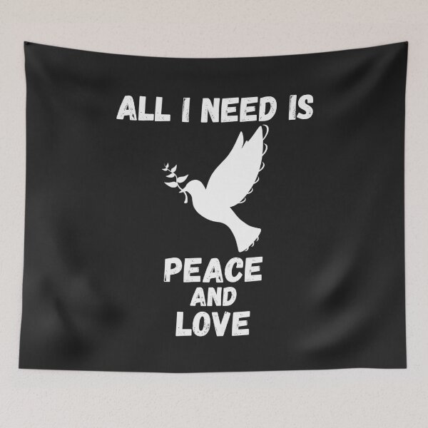 Item preview, All i need is peace and love designed and sold by MohitJain1109.