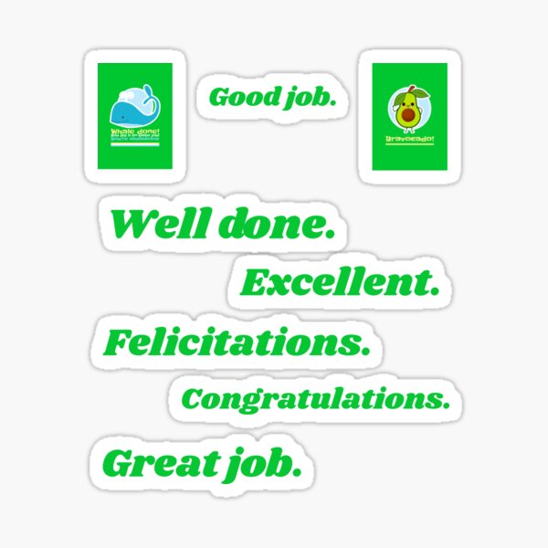 Good Job Well Made Great Praise Retro - Good - Sticker