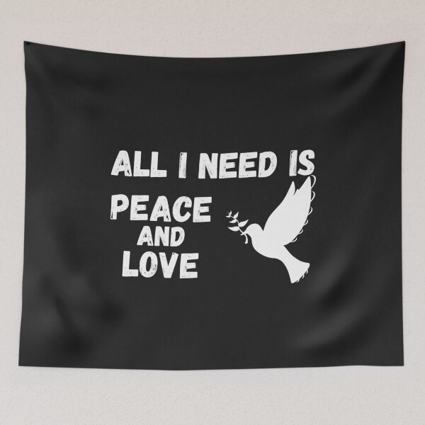 Item preview, All i need is peace and love designed and sold by MohitJain1109.