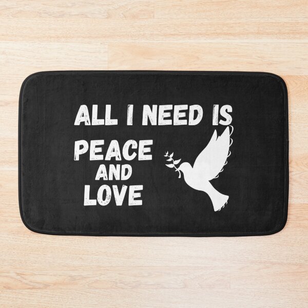 Item preview, All i need is peace and love designed and sold by MohitJain1109.