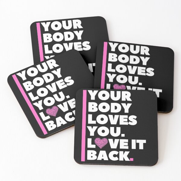 Item preview, Your Body Loves you, love it back designed and sold by Ribsa.