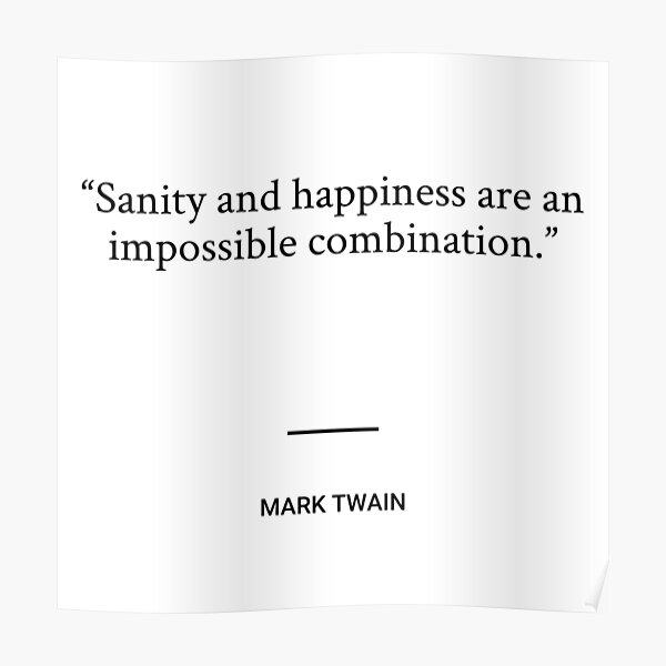 Mark Twain Quotes Posters Redbubble