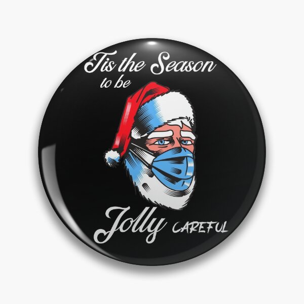 Item preview, Tis the Season to be Jolly Careful designed and sold by QuoteableTees.